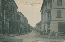83 LA LONDE LES MAURES - Avenue De L'Eglise - état - Other & Unclassified