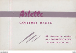 Y22-47) PASSAGE D ' AGEN - ARLETTE - COIFFURE DAMES - 62 , AVENUE DE VERDUN - TELEPHONE: 66.50.11  - Cartes De Visite