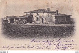 Y7-31) PIBRAC - LA MAISON DE SAINTE GERMAINE - ( ANIMEE - CALECHE - CHEVAL -  OBLITERATION DE 1903 - 2 SCANS ) - Pibrac