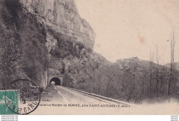 Y25-82) TUNNEL ET ROCHER DE BONNE , PRES SAINT ANTONIN (TARN ET GARONNE) - Saint Antonin Noble Val