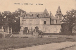 R8-60) PRECY OISE (OISE) LE  CHATEAU   - (EDITION SEJOUR DE REPOS - BONNE CUISINE - 2 SCANS) - Précy-sur-Oise