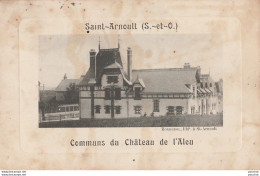 G20- 78) SAINT ARNOULT (SEINE ET OISE) COMMUNS DU  CHATEAU DE L' ALEU - (2 SCANS) - St. Arnoult En Yvelines