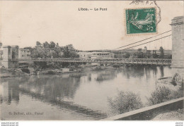 H28- 47) LIBOS (LOT ET GARONNE) LE PONT - Libos