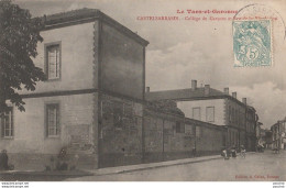 I21-82) CASTELSARRASIN (TARN ET GARONNE) COLLEGE DE GARÇONS ET RUE DE LA RÉVOLUTION - (ANIMÉE) - Castelsarrasin