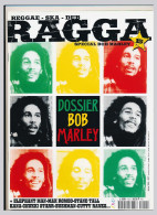 Revue RAGGA 15 N° 15 S Reggae - Ska - Dub - Dossier Spécial Bon Marley  Elephant Man  Max Romeo  Stand Tall  Kana* - Música