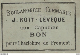 CASTELJALOUX - BOULANGERIE CORMARIE - J. ROIT - L'EVEQUE - AUX CAPUCINS - BON POUR 1 HECTOLITRE DE FROMENT - 2 SCANS  - Casteljaloux