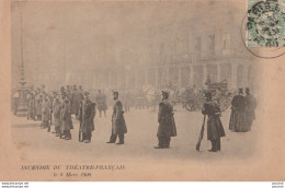 L25-75) PARIS - INCENDIE DU THEATRE FRANCAIS  - 8 MARS  1900   - Rampen