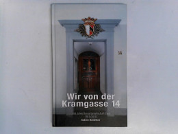 Wir Von Der Kramgasse 14. 100 Jahre Burgergesellschaft Bern 1910 - 2010 - Altri & Non Classificati