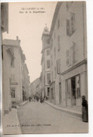 Carte Postale Ancienne Le Cannet - Rue De La République - Le Cannet