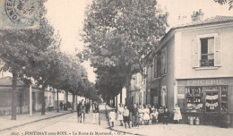 FONTENAY-sous-BOIS (Val-de-Marne) - La Route De Montreuil - Epicerie - Voyagé 1905 (2 Scans) Société Des Lunetiers Morez - Fontenay Sous Bois