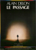 Cinema - Affiche De Film - Le Passage - Alain Delon - Carte Neuve - CPM - Voir Scans Recto-Verso - Affiches Sur Carte