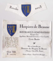 Etiquette Et Collerette HOSPICES DE BEAUNE " MEURSAULT GENEVRIERES 2013- Cuvée Baudot " (2941)_ev475 - Bourgogne