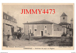 CPA - LORIGNAC - Intérieur Du Pays Et L'Eglise ( Route Bien Animée, Attelage ) ( Canton De Pons ) Edit. Bertaud Hôtel - Pons