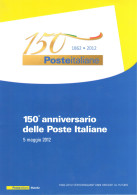 2012 Italia - Repubblica, Folder - 150 Poste Italiane - MNH** - Presentation Packs