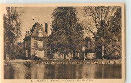 33563 - BLENEAU - CHATEAU DES GARNIERS - Bleneau