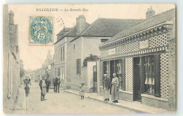 35341 - VILLEBLEVIN - LA GRANDE RUE - Villeblevin