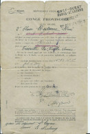 MILITARIA - DOCUMENT - CONGÉ PROVISOIRE SANS SOLDE - Documenti