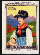 Nestlé - 112 - Coiffes Suisses, Swiss Ladies Caps, Schweizer Damenmützen - 5 - Valais Savièze - Nestlé