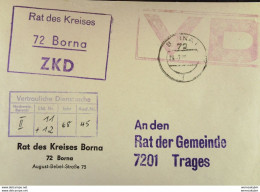 DDR: ZKD-Fern-Brief Mit Viol. ZKD-Kast-St. Und VD-Stpl. Aus Borna Vom 29.7.68 An Den Rat Des Kreises Trages Knr: VD - Covers & Documents