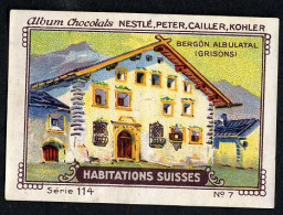 Nestlé - 114 - Habitations Suisses, Swiss Houses, Schweizer Häuser - 7 - Bergün Albulatal Grisons - Nestlé