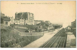 93.ROSNY SOUS BOIS.LA GARE ET LA RUE DE NOGENT.TRAIN - Rosny Sous Bois