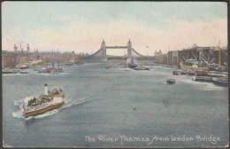 The River Thames From London Bridge, London, 1907 - Irish Pictorial Card Co Postcard - River Thames