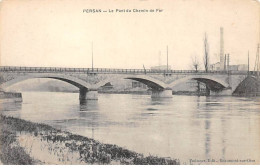 95 - PERSAN - SAN31308 - Le Pont Du Chemin De Fer - Persan