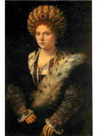 Art - Peinture - Isabella D'Este - Marquesa Of Mantua - CPM - Voir Scans Recto-Verso - Malerei & Gemälde