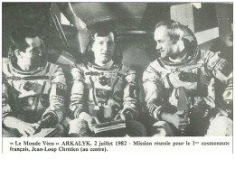 ASTRONOME.n°14857.LE MONDE VECU.ARKALYK.2 JUILLET 1982.MISSION REUSSIE POUR LE 1er COSMONAUTE FRANCAIS,JEAN LOUP CHRETIE - Astronomy