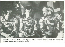 ASTRONOME.n°14857.LE MONDE VECU.ARKALYK.2 JUILLET 1982.MISSION REUSSIE POUR LE 1er COSMONAUTE FRANCAIS,JEAN LOUP CHRETIE - Sterrenkunde