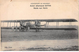 Aviation - N°70411 - Aérodrome Du Bourget - Avion Allemand Gotha - Raids Sur Paris - Aerodromi