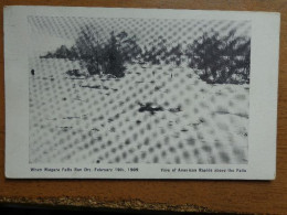 Canada / When Niagara Falls Ran Dry, February 19th 1909 -> Written 1912 - Chutes Du Niagara