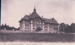 La Chaux De Fonds NE, Ecole De Commerce (16) - La Chaux-de-Fonds