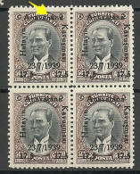Turkey; 1939 Annexation Of Hatay ERROR "Anavanana Instead Of Anavatana" Block Of 4) - Unused Stamps