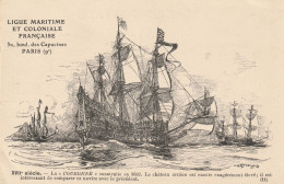 Ligue Maritime Et Coloniale Française 11 (10153)  XVIIe Siècle - Collections & Lots