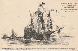 Ligue Maritime Et Coloniale Française 09 (10155) Caravelle La "Santa-Maria" (XVe Siècle) - Sammlungen & Sammellose