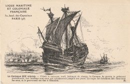 Ligue Maritime Et Coloniale Française 08 (10156) La Caraque (XIVe Siècle) - Collezioni E Lotti