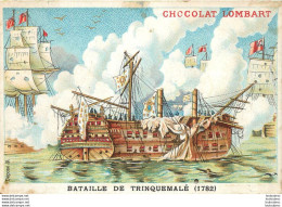 CHROMO CHOCOLAT LOMBART  AU FIDELE BERGER  BATAILLE DE TRINQUEMALE 1782 - Lombart