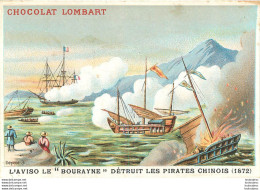 CHROMO CHOCOLAT LOMBART  AU FIDELE BERGER L'AVISO LE  BOURAYNE DETRUIT LES PIRATES CHINOIS 1872 - Lombart