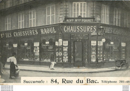 PARIS CHAUSSURES RAOUL 84 RUE DU BAC - Arrondissement: 07