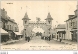 MANTES  ANCIENNE PORTE DE ROSNY - Mantes La Jolie