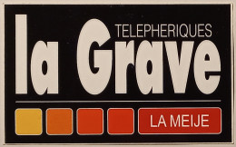 LA GRAVE / LA MEIJE - Telephérique - Autocollant - Pegatinas