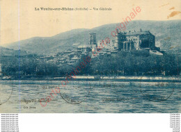 07.  LA VOULTE SUR RHONE .  Vue Générale .  ( LAVOULTE ) . - La Voulte-sur-Rhône