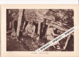 Travail D'abattage Dans Une Mine De Charbon Près De Lens (Pas-de-Calais) - Photo Sépia Extraite D'un Livre Paru En 1933 - Sin Clasificación