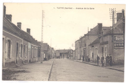 CPA 72 - TUFFE (Sarthe) - 1. Avenue De La Gare - Animée - Tuffe