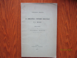 ITALY COLLEGIO ROMANO LA BIBLIOTECA VITTORIO EMANUELE RUGGERO BONGHI , ROMA 1876  ,18-22 - Libros Antiguos Y De Colección