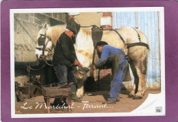 Le Maréchal Ferrant   Photo M. GAUTHIER   Éditions  SANDILLON - Kunsthandwerk