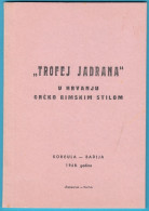 JADRAN TROPHY .. GRECO-ROMAN WRESTLING TOURNAMENT 1968 Croatia Ex Yugoslavia Old Book * Lutte Gréco-Romaine Ringen Lotta - Libri