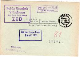DDR 1963, Landpost Stpl. WIEDERAU über Pegau Auf ZKD Brief N. Borna - Briefe U. Dokumente