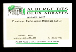 66 Pyrenées Orientales Prades Carte Publicitaire Auberge Des Deux Abbayes ( Voir Dos ) Format 10cm X 15cm - Prades